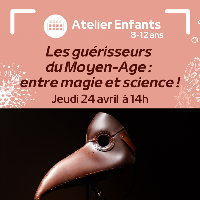 Les guérisseurs du moyen-Age : entre magie et science !