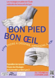 Affiche bon pied bon oeil au musée des moulages de Lyon 2