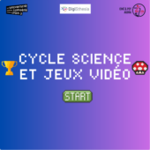 Cycle Science et Jeux vidéo - Université Lumière Lyon 2