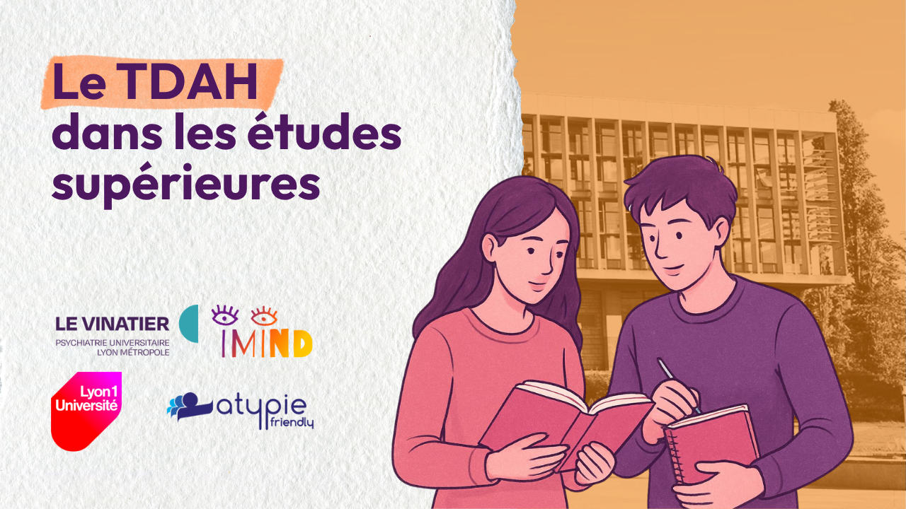 Miniature de l'évènement "TDAH dans les études supérieures" organisé par Atypie-Friendly